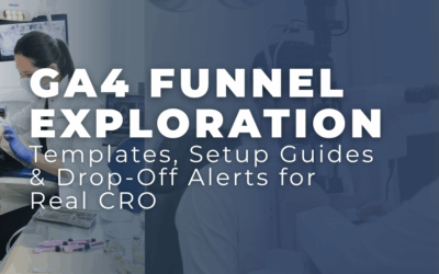 GA4 Funnel Exploration: Templates, Setup Guides & Drop-Off Alerts for Real CRO