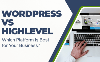 WordPress vs HighLevel (2025): Which Platform Is Best for Your Business?